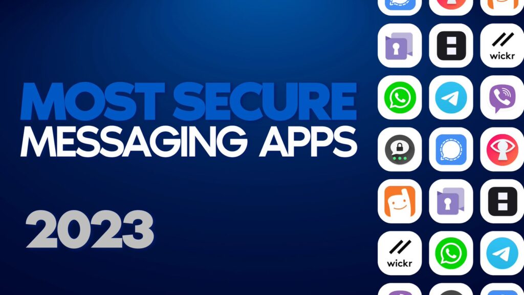 most secure messaging apps in 2023